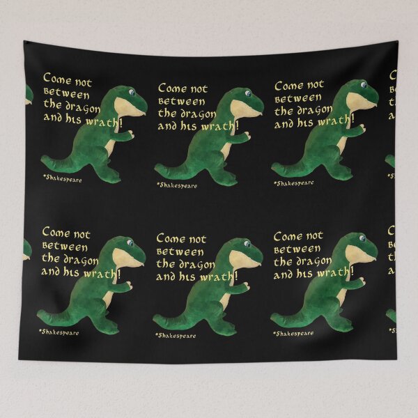 Item preview, Come not between the dragon and his wrath! designed and sold by PariSeine.