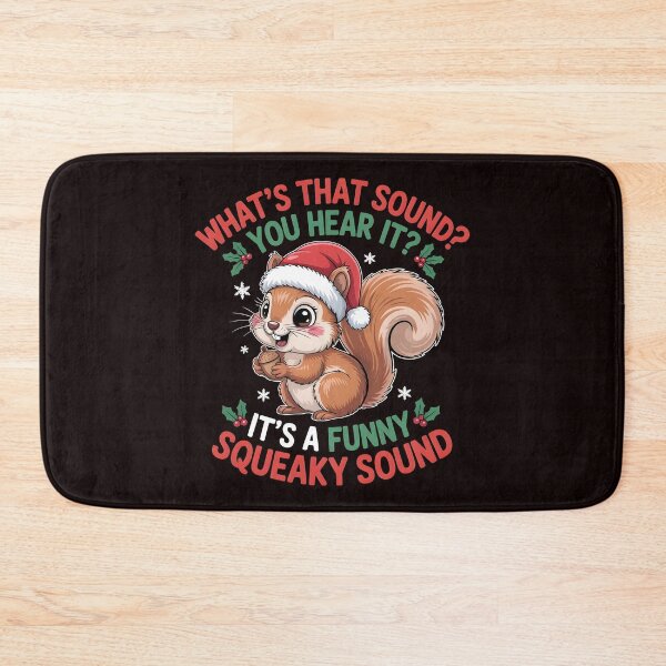 Item preview, It’s a Funny Squeaky Sound - Cute Christmas Squirrel Holiday Joke designed and sold by Redgiant87x.