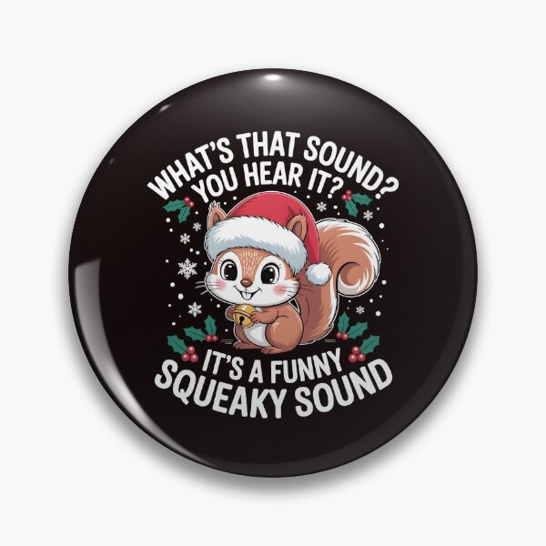 Item preview, It’s a Funny Squeaky Sound - Holiday Humor designed and sold by Redgiant87x.