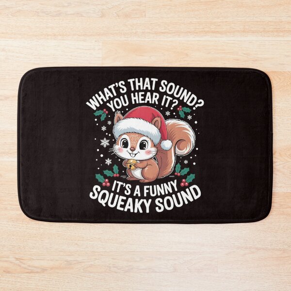 Item preview, It’s a Funny Squeaky Sound - Holiday Humor designed and sold by Redgiant87x.