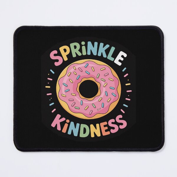 Item preview, Donut Sprinkle Kindness Girls Women Doughnut Lover 3 designed and sold by BeetleMalon.
