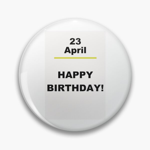 Item preview, Minimalist Happy Birthday Design — April 23 designed and sold by ariksworld.