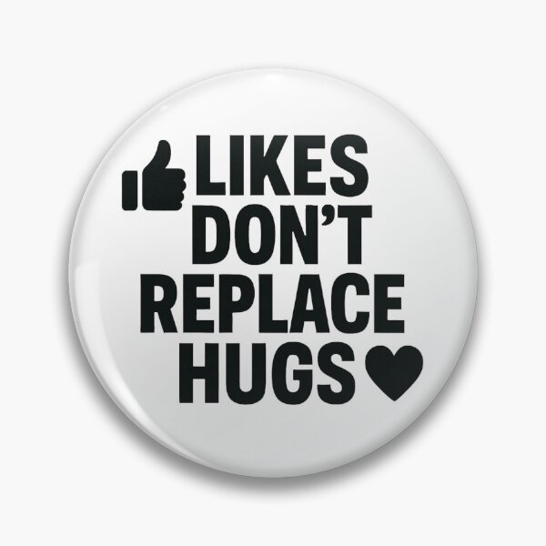 Item preview, Likes Don’t Replace Hugs – Minimalist Viral Message Design designed and sold by JonathanP514.