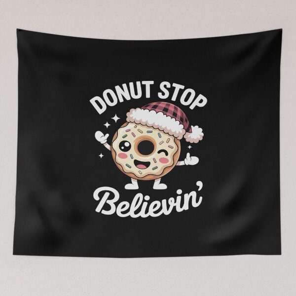 Item preview, Donut Stop Believin' Santa Claus Quote Christmas Meme3  designed and sold by MathisBellanger.