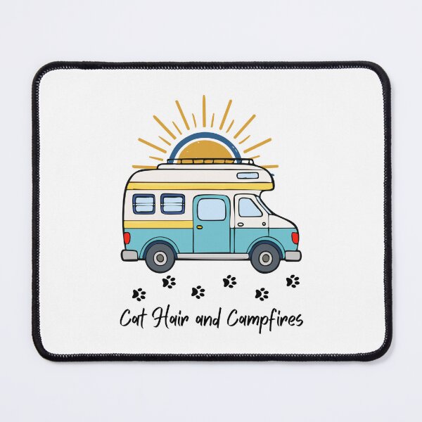 Item preview, Cat Hair and Campfires. RV and Cat design designed and sold by SofikoDesigns.