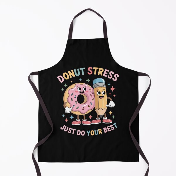 Item preview, Donut Stress Just Do Your Best - Teachers Testing Day  designed and sold by MathisBellanger.