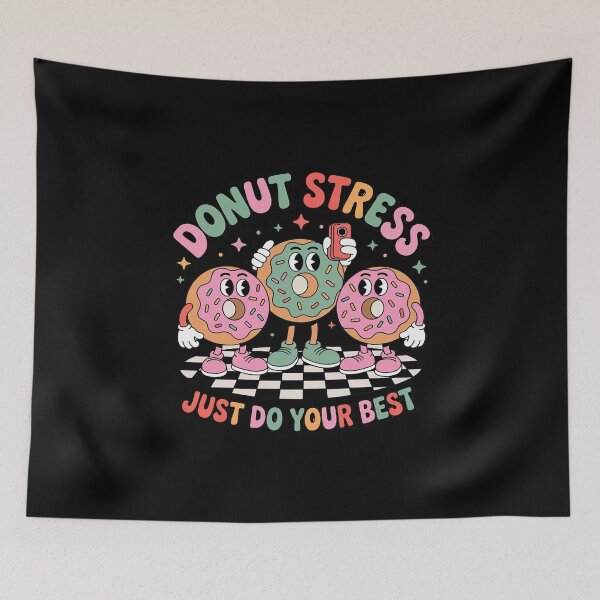 Item preview, Donut Stress Just Do Your Best State Testing Squad  designed and sold by MathisBellanger.