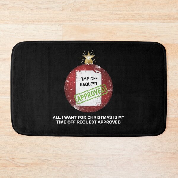 Item preview, Time Off Request Approved T-Shirt | Funny Work Christmas HR Gift designed and sold by SylwiaPrint.