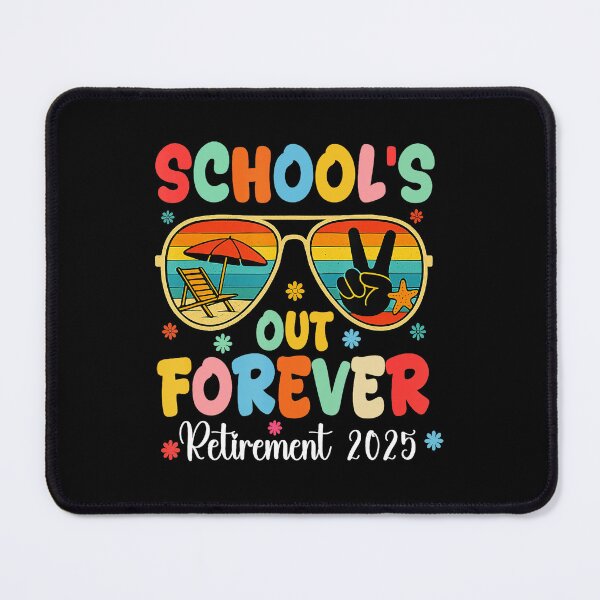 Item preview, Schools Out Forever Retirement 2025 Retired Teacher Summer designed and sold by elmafuentesz.