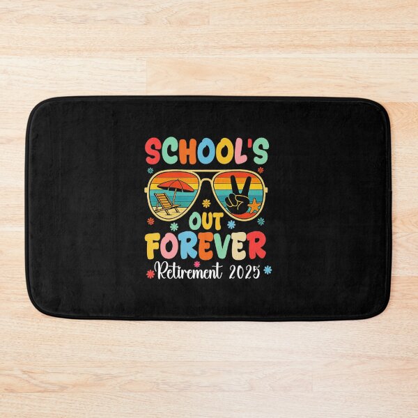 Item preview, Schools Out Forever Retirement 2025 Retired Teacher Summer  designed and sold by elmafuentesz.