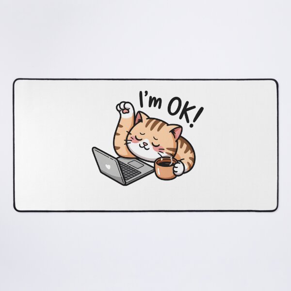 Item preview, Iam OK Kawaii Cat With Coffee Cute Work From Home, Cozy Cat & Coffee Lover  designed and sold by ViktoonShirts.