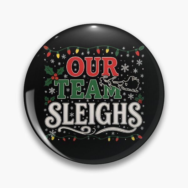 Item preview, Our Team Sleighs Christmas Santa Reindeer Xmas Team designed and sold by gear-posters.