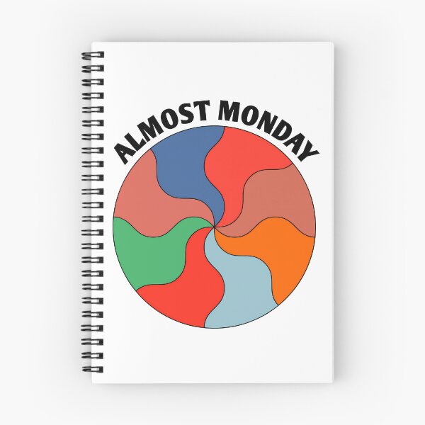 Item preview, Almost Monday designed and sold by johncaseyart.