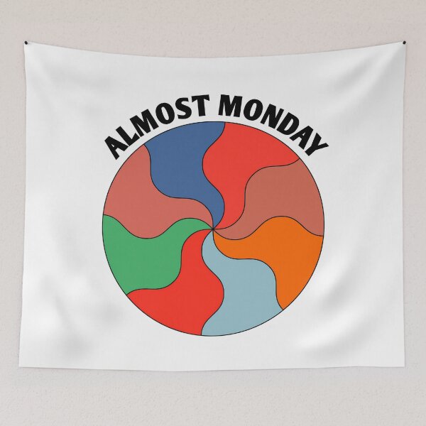 Item preview, Almost Monday designed and sold by johncaseyart.