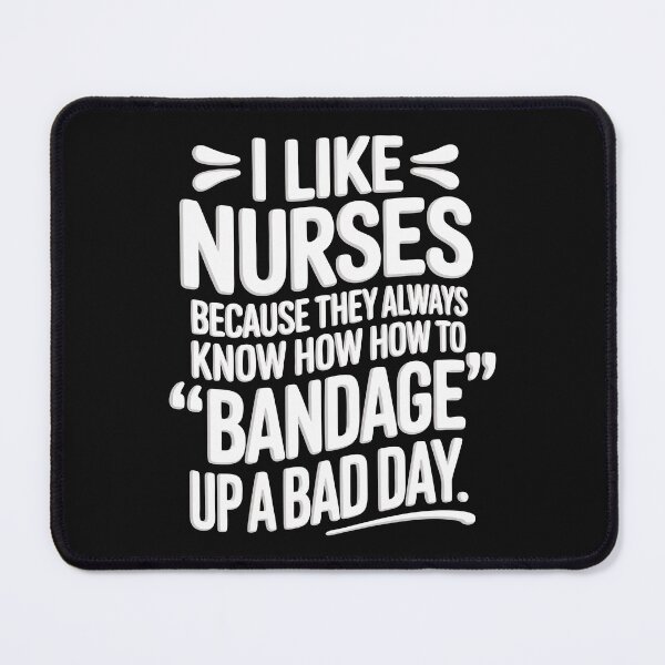 Item preview, I like Nurses Bandage Up a Bad Day  designed and sold by TeezTales.