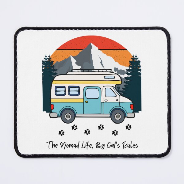 Item preview, The Nomad Life, By Cat's Rules. Funny RV and Cat design designed and sold by SofikoDesigns.