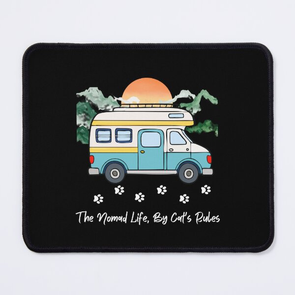 Item preview, The Nomad Life, By Cat's Rules. Funny RV and Cat design designed and sold by SofikoDesigns.