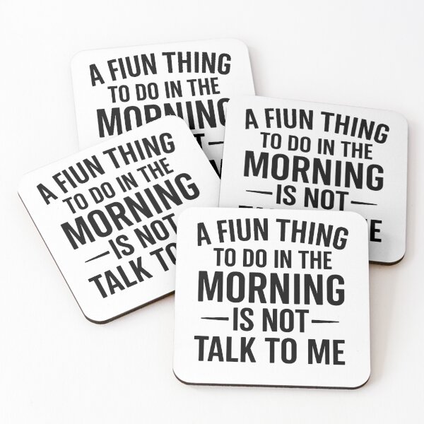 Item preview, A Fun Thing to Do in the Morning is Not Talk to Me designed and sold by hemagamo.