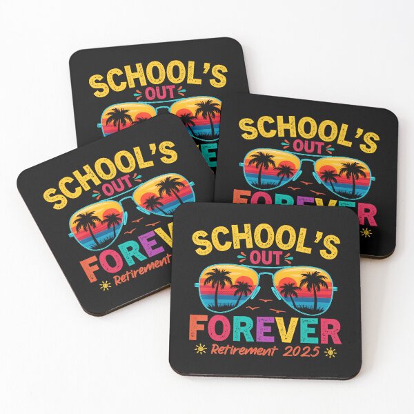 Item preview, Schools Out Forever Retirement 2025 Retired Teacher  designed and sold by elmafuentesz.