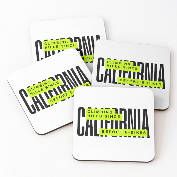 Item preview, Climbing Hills Since Before E-Bikes – California designed and sold by AchromaticM.