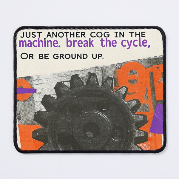Item preview, The System's Gears: Crushing Humanity Under the Cycle designed and sold by Raw-Ink.