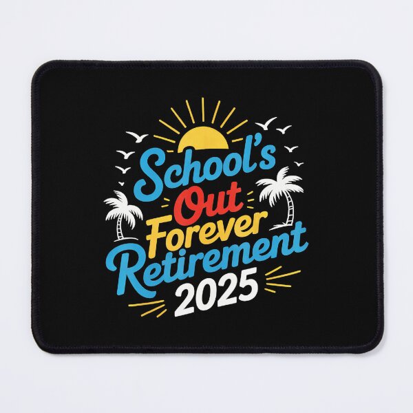 Item preview, Schools Out Forever Retirement 2025  designed and sold by elmafuentesz.