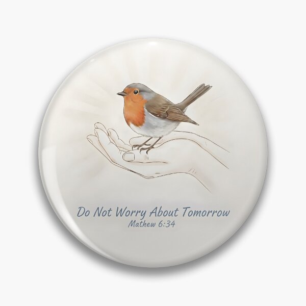 Item preview, Gentle Robin in Hand with Matthew 6:34 Scripture Quote. designed and sold by loveandlightrb.