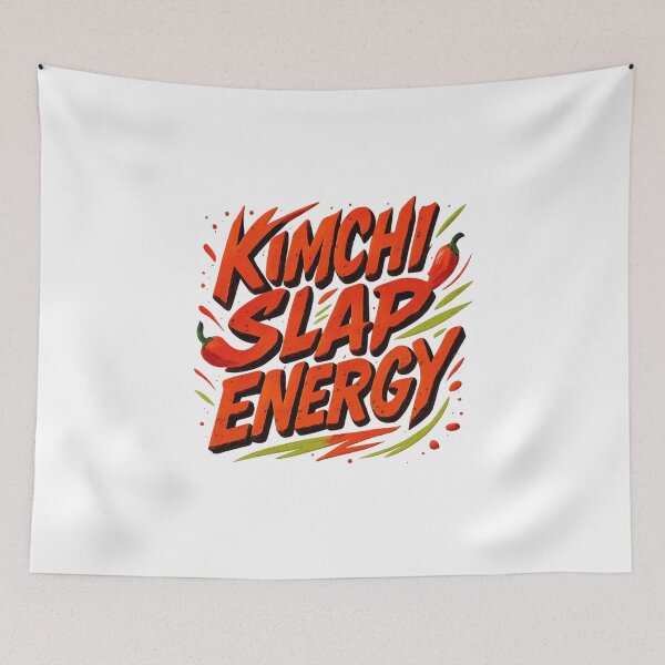 Item preview, Kimchi Slap Energy, Spicy Korean Food Humor Typography, K-Drama fan designed and sold by MonetObsidian.