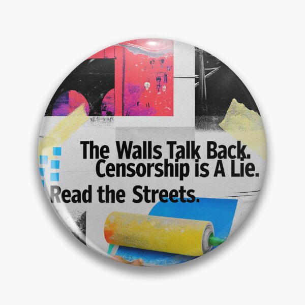 Item preview, The Walls Talk Back: Censorship is a Lie designed and sold by Raw-Ink.
