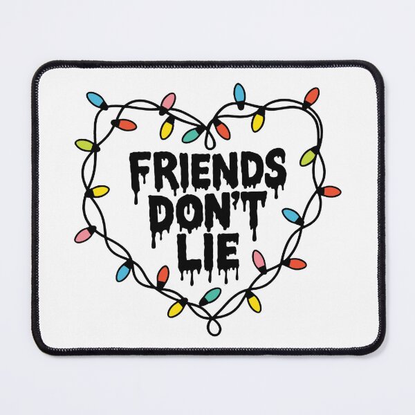 Item preview, Friends Dont Lie designed and sold by HokutoKaiStore.