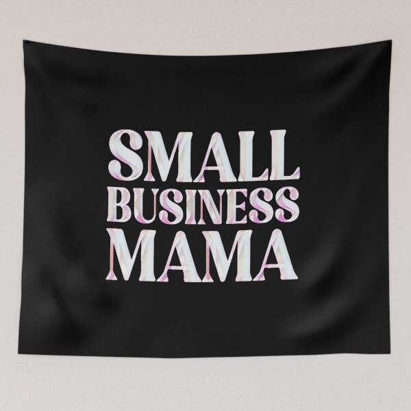 Item preview, Small Business Mama designed and sold by creativerooney.