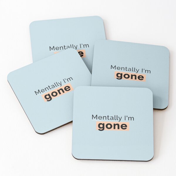 Item preview,  Mentally I’m gone designed and sold by jassimGA.