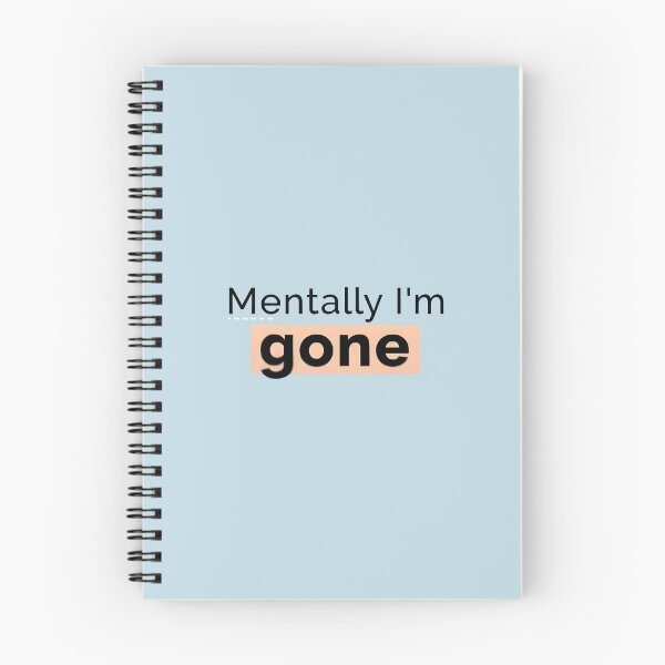 Item preview,  Mentally I’m gone designed and sold by jassimGA.