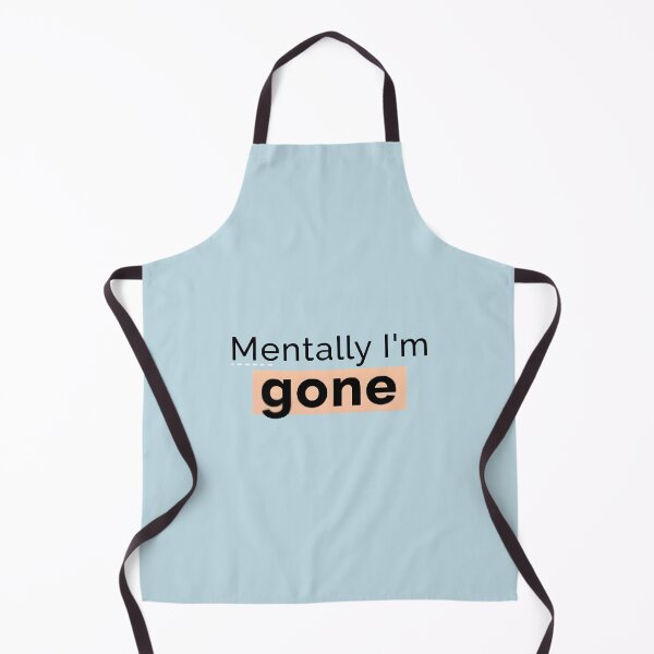 Item preview, Mentally I’m gone designed and sold by jassimGA.