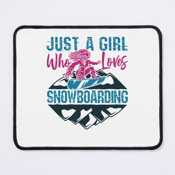 Item preview, Just a Girl Who Loves Snowboarding designed and sold by jaygo.