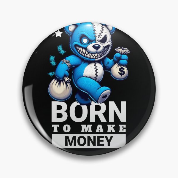Artikelvorschau, Born to make money entworfen und verkauft von MKXKOShirTs.