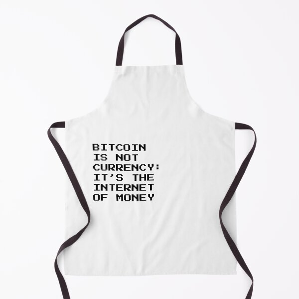 Item preview, Bitcoin is not Currency: It's the Internet of Money - Quote designed and sold by CyberRex.