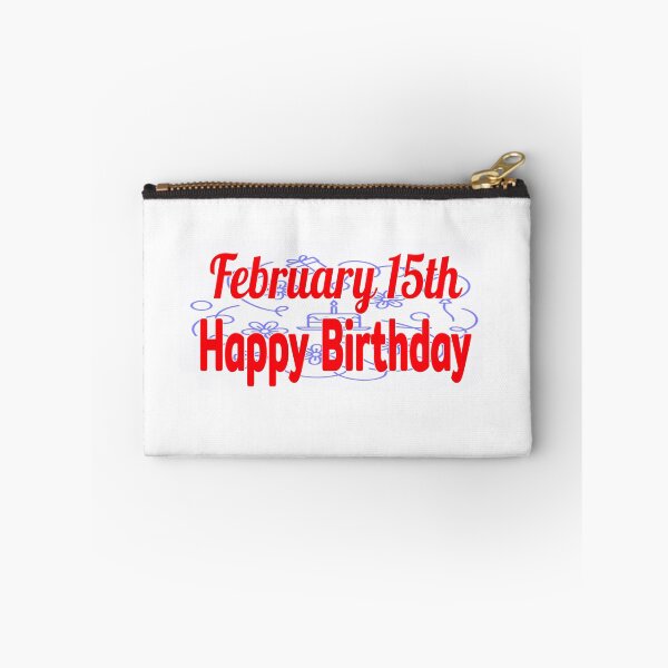 Item preview, February 15th, Gift Happy birthday  designed and sold by Sujinthaiart.