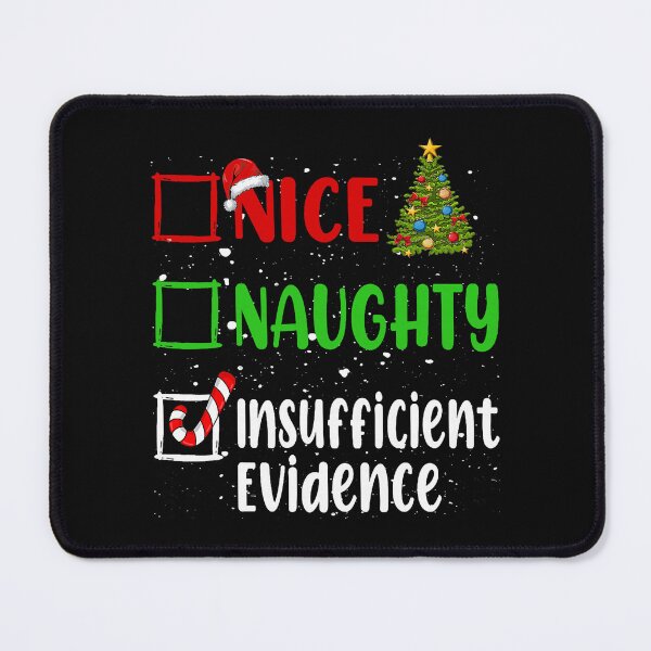 Item preview, Funny Christmas Checklist Nice Naughty Evidence designed and sold by khdmalakarak.