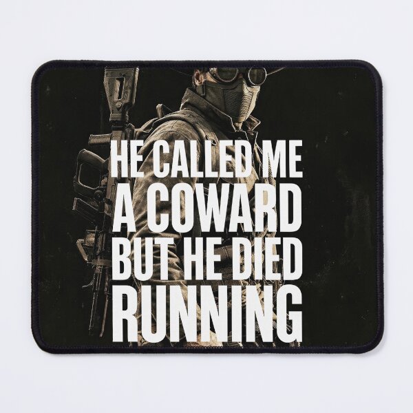 Item preview, Arc Raid - He called me a coward designed and sold by Saint Arts Studio.