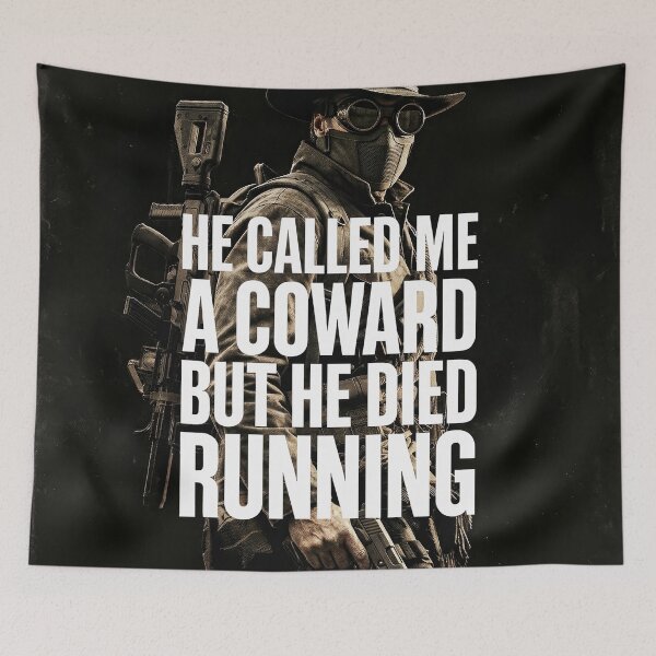 Item preview, Arc Raid - He called me a coward designed and sold by Saint Arts Studio.