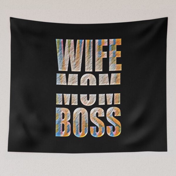Item preview, Wife Mom Boss #4 designed and sold by creativerooney.