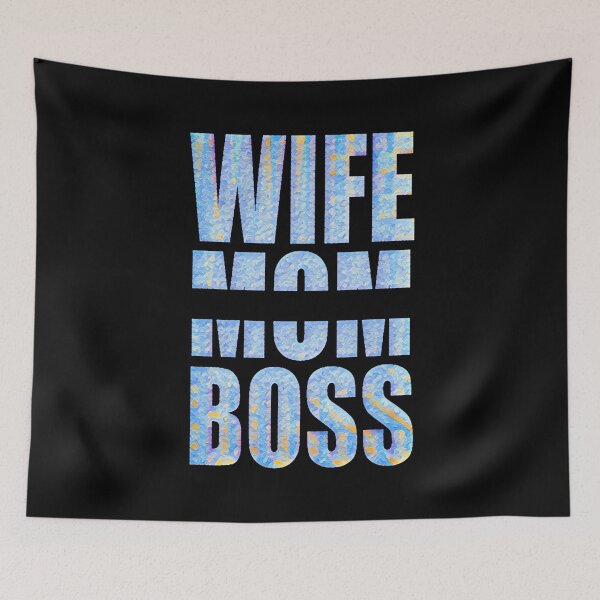 Item preview, Wife Mom Boss #5 designed and sold by creativerooney.