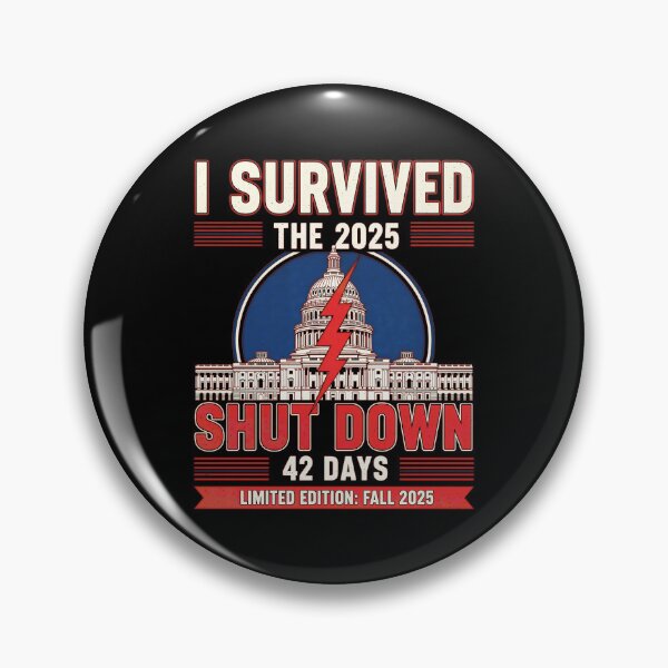 Item preview, I Survived The 2025 Shutdown Funny Political designed and sold by gear-posters.