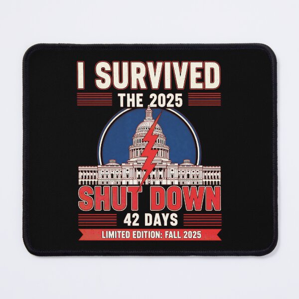 Item preview, I Survived The 2025 Shutdown Funny Political designed and sold by gear-posters.