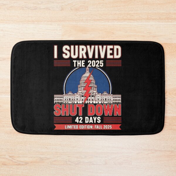 Item preview, I Survived The 2025 Shutdown Funny Political designed and sold by gear-posters.