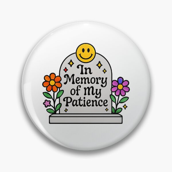 Item preview, In Memory of My Patience designed and sold by CharmStudio.