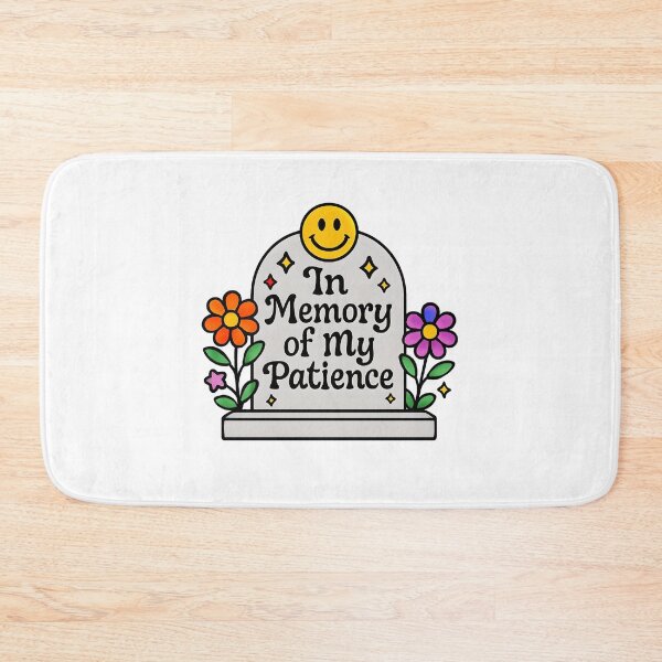 Item preview, In Memory of My Patience designed and sold by CharmStudio.