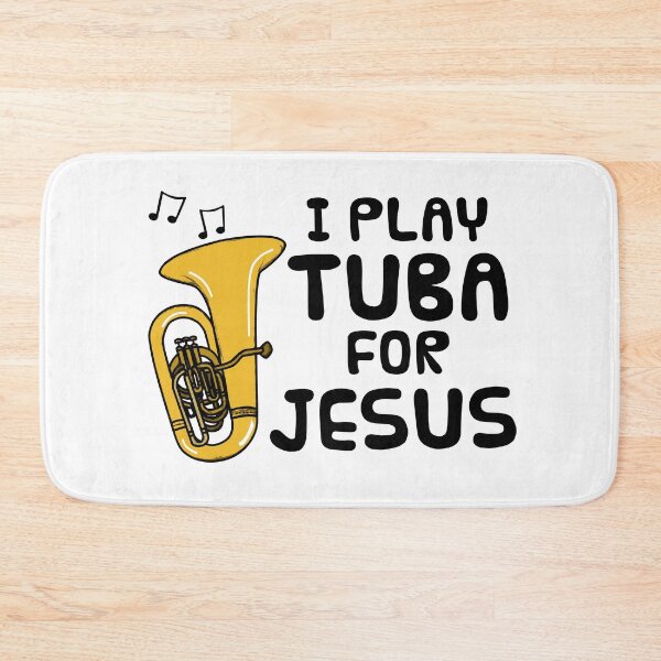 Item preview, I Play Tuba For Jesus, Church Brass Musician designed and sold by doodlerob.