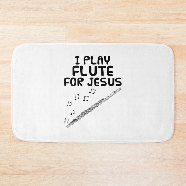 Item preview, I Play Flute For Jesus, Flutist Church Musician designed and sold by doodlerob.